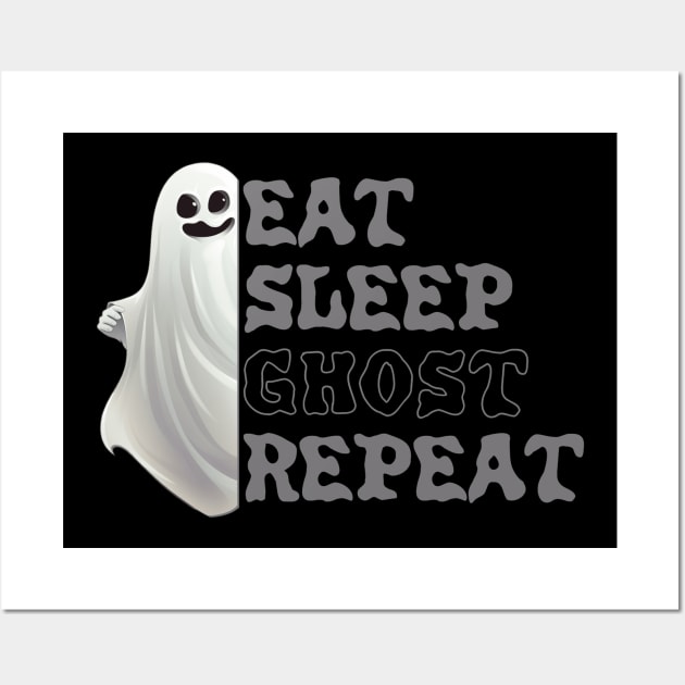 Eat Sleep ghost repeat Wall Art by Dead Is Not The End